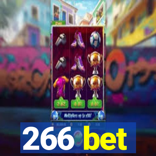 266 bet